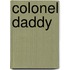 Colonel Daddy