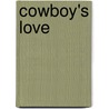 Cowboy's Love by Victoria Pade