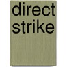 Direct Strike door Lorelei Buckley
