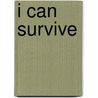 I Can Survive door Jennifer May Allen