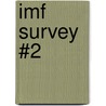 Imf Survey #2 door International Monetary Fund