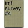 Imf Survey #4 door International Monetary Fund