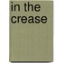 In the Crease