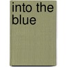 Into the Blue door Mark Spaid