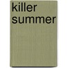 Killer Summer by Lynda Curnyn