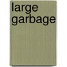 Large Garbage door Buffy Cram