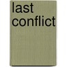 Last Conflict door John Russell Fearn