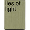 Lies of Light by Philip Athans