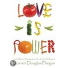 Love Is Power door Warren Douglas Phegan