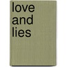 Love and Lies door Dawn Stewardson