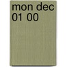 Mon Dec 01 00 by Evan Mawdsley