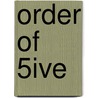 Order of 5Ive door James Lafleur