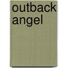 Outback Angel by Margaret Way