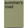 Summer's Road door Kelly Moran