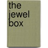The Jewel Box by Andrew I.L.I.L. Payne