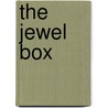The Jewel Box door Andrew I.L.I.L. Payne