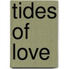 Tides of Love door Jennifer Taylor