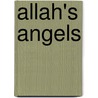 Allah's Angels door Paul Murphy