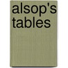 Alsop's Tables door Jerry David Alsup