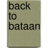 Back to Bataan