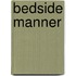 Bedside Manner