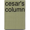 Cesar's Column door Ignatius Donnelly