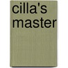 Cilla's Master door Katherine Kingston
