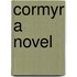 Cormyr a Novel