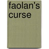 Faolan's Curse door Emly Forrest