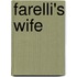 Farelli's Wife