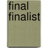 Final Finalist