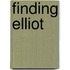 Finding Elliot
