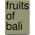 Fruits of Bali