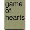 Game of Hearts door Kate Donovan