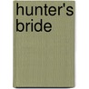 Hunter's Bride door Marta Perry