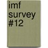 Imf Survey #12