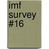 Imf Survey #16 door International Monetary Fund