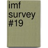 Imf Survey #19 door International Monetary Fund