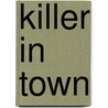 Killer in Town door David Conrad