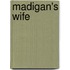 Madigan's Wife