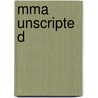 Mma Unscripted door Mma Worldwide