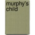 Murphy's Child