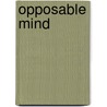 Opposable Mind door Roger Martin