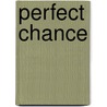 Perfect Chance by Amanda Carpenter