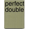 Perfect Double door Lovelace Merline