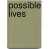 Possible Lives door Alison Frazier