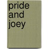Pride and Joey door Devon Rhodes