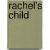 Rachel's Child