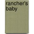 Rancher's Baby