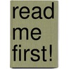 Read Me First! door Sun Technical Publications